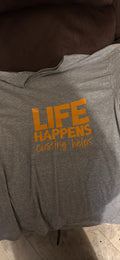 Life Happens Cursing Helps T-shirt